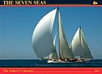 The Seven Seas: The Sailors Calendar (Wall, 2015)