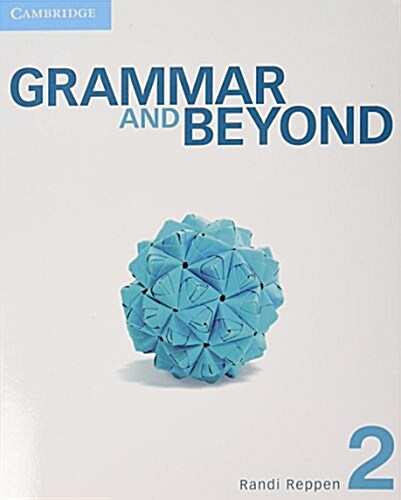 [중고] Grammar and Beyond Level 2 Student‘s Book and Writing Skills Interactive Pack (Package)