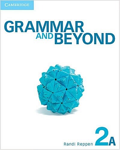 Grammar and Beyond Level 2 Students Book A and Writing Skills Interactive Pack (Package)