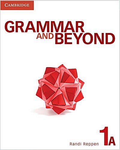 Grammar and Beyond Level 1 Students Book A and Writing Skills Interactive Pack (Package)