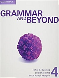 Grammar and Beyond Level 4 Students Book, Online Workbook, and Writing Skills Interactive Pack (Package)