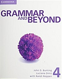 Grammar and Beyond Level 4 Students Book, Workbook, and Writing Skills Interactive Pack (Package)