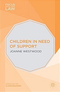 Children in Need of Support (Paperback)