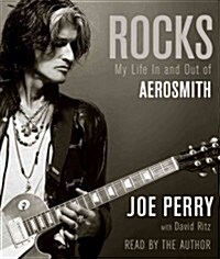 Rocks: My Life in and Out of Aerosmith (Audio CD)