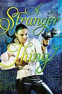 A Stranger Thing (Paperback, Reprint)