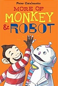 More of Monkey & Robot (Paperback, Reprint)