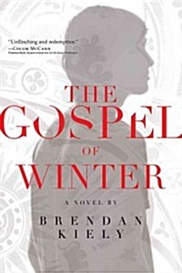 The Gospel of Winter (Paperback, Reprint)