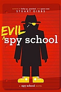Evil Spy School (Hardcover)