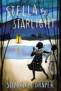 Stella by Starlight (Hardcover)