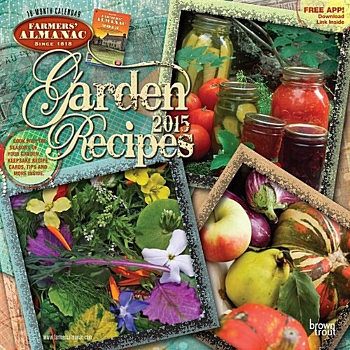 Farmers Almanac Garden Recipes 2015 Calendar (Paperback, Wall)