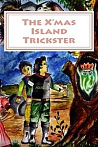 The XMas Island Trickster (Paperback)