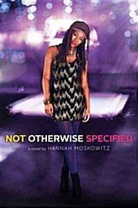 [중고] Not Otherwise Specified (Paperback)