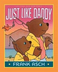 Just Like Daddy (Hardcover, Reissue)