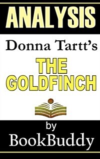 Book Analysis: The Goldfinch: (Paperback)
