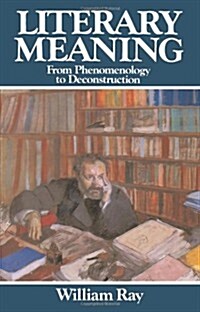 [중고] Literary Meaning - From Phenomenology to Destruction (Paperback)