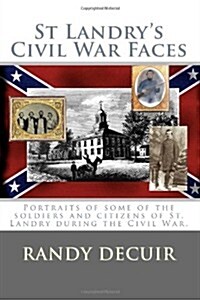 St Landrys Civil War Faces (Paperback)