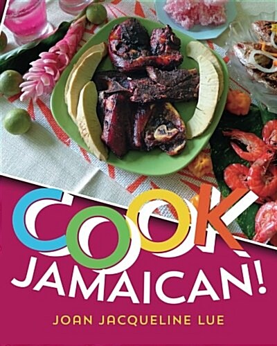Cook Jamaican! (Paperback)