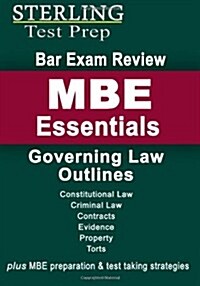 Sterling Bar Exam Review MBE Essentials: Governing Law Outlines (Paperback)
