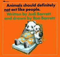 Animals Should Definitely Not Act Like People (Paperback, Reissue)