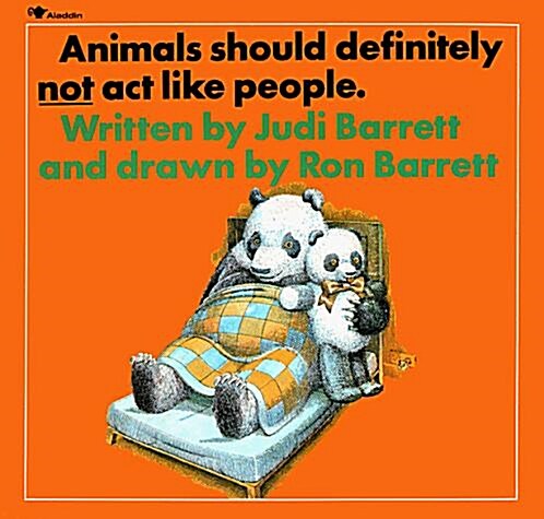 Animals Should Definitely Not Act Like People (Paperback, Reissue)