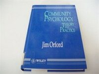 Community psychology : theory and practice