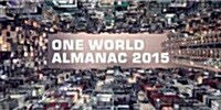 The One World Almanac 2015 (Desk)