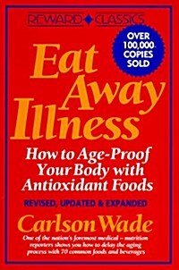 Eat Away Illness (Paperback, Revised)