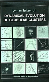 Dynamical Evolution of Globular Clusters (Hardcover)