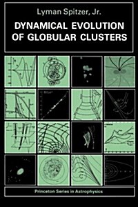 Dynamical Evolution of Globular Clusters (Paperback)