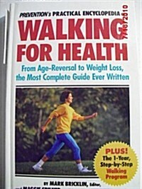 Preventions Practical Encyclopedia of Walking for Health (Hardcover)