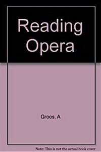 Reading Opera (Hardcover)