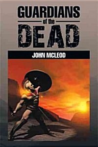 Guardians of the Dead (Paperback)