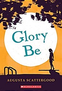 Glory Be (Paperback)