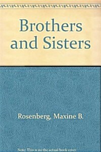 Brothers and Sisters (School & Library)