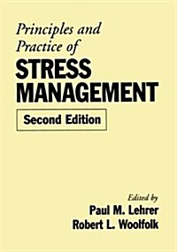 Principles and Practice of Stress Management (Paperback, 2nd)