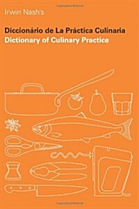 Dictionary of Culinary Practice (Paperback)