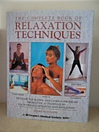 The Complete Book of Relaxation Techniques (Hardcover)