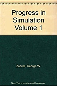 Progress in Simulation, Volume One (Hardcover)