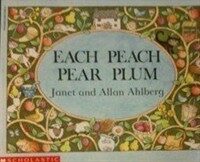 Each peach pear plum 