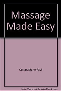 Massage Made Easy (Hardcover)