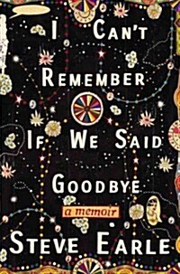 I Cant Remember If We Said Goodbye (Audio CD, Unabridged)