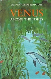 Venus Among the Fishes (Hardcover)