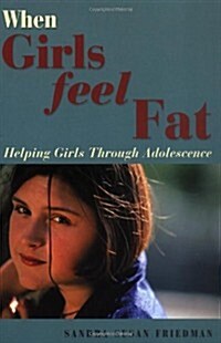 When Girls Feel Fat (Paperback)