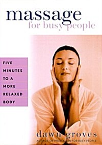 Massage for Busy People (Paperback)