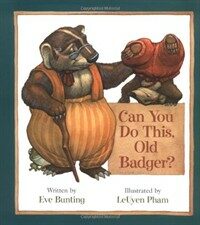 Can you do this, Old Badger?