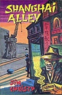 Shanghai Alley (Paperback)