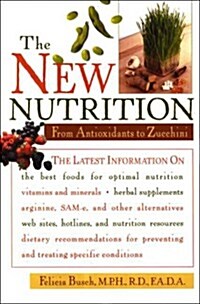 The New Nutrition (Paperback)