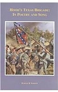 Hoods Texas Brigade (Hardcover, 2nd, Reprint)
