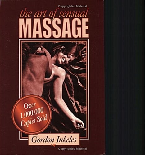 The Art of Sensual Massage (Paperback)