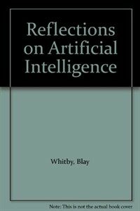 Reflections on artificial intelligence